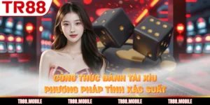 Công Thức Đánh Tài Xỉu
