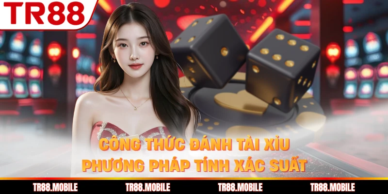 Công Thức Đánh Tài Xỉu
