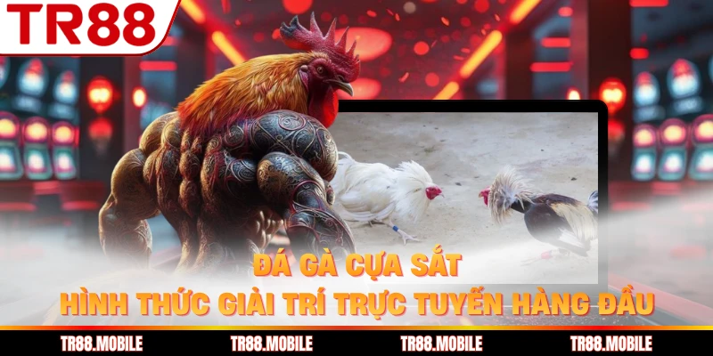 Đá Gà Cựa Sắt