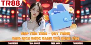 Nạp Tiền TR88