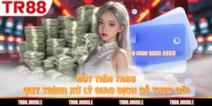 Rút Tiền TR88