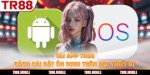 Tải App TR88