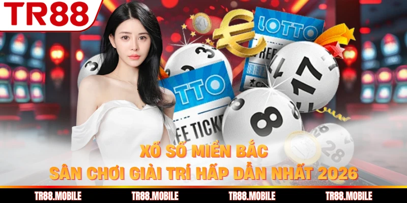 Xổ Số Miền Bắc